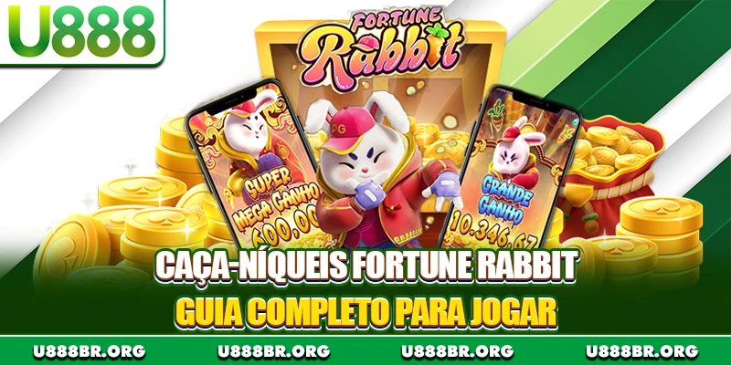 Caça-níqueis Fortune Rabbit - Guia Completo Para Jogar